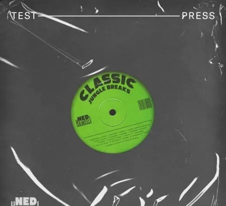 Test Press Classic Jungle Breaks by Ned Haweeli WAV